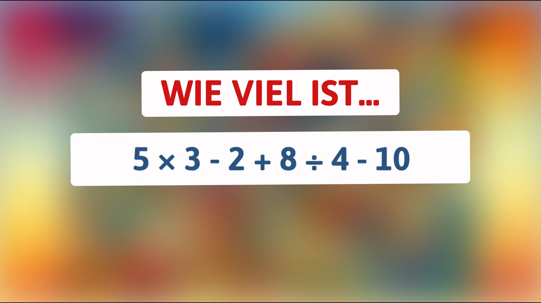 Hast du den scharfen Verstand, um dieses knifflige Rätsel zu lösen? Der Test für wahre Mathegenies!"