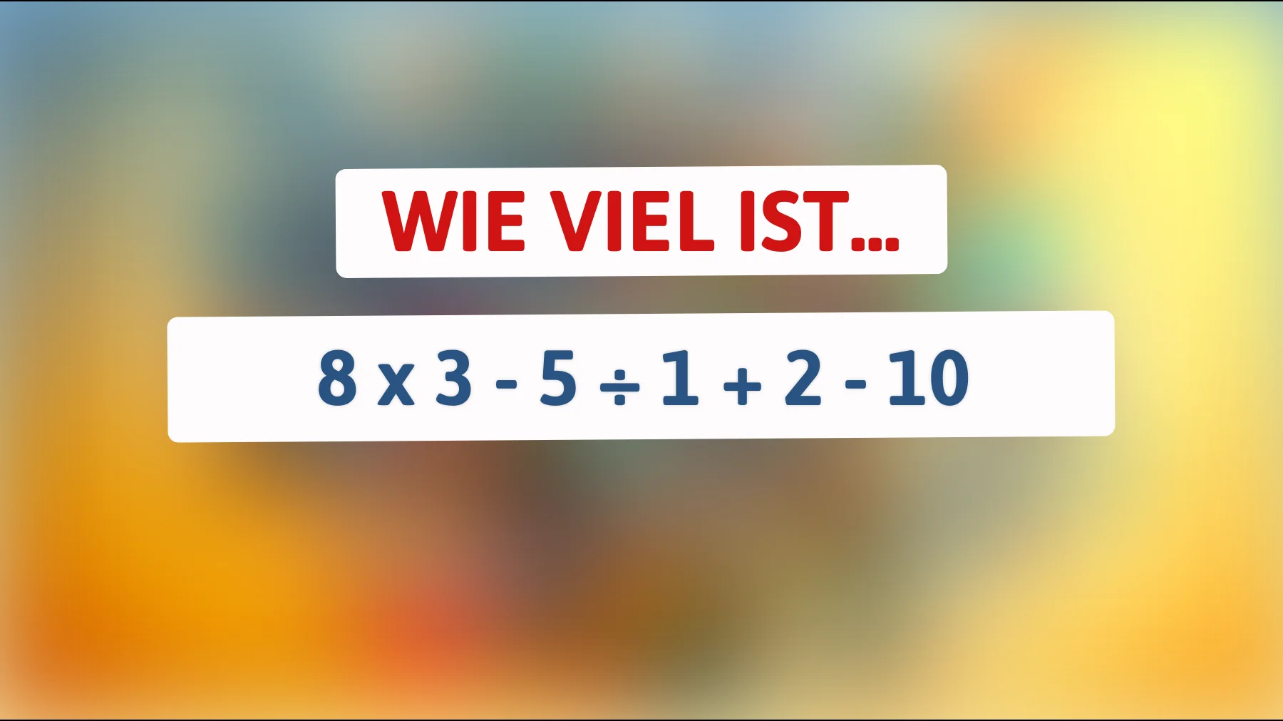 Kannst du dieses knifflige Rätsel lösen? Über 80% scheitern an der simplen Mathematik!"