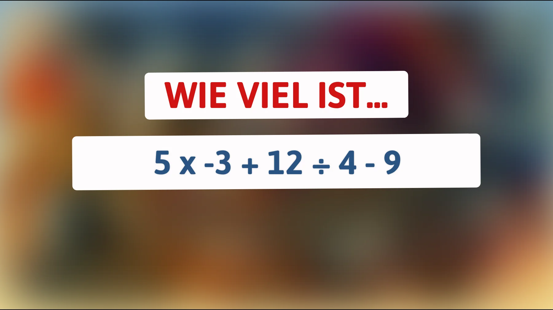 Nur die klügsten Köpfe lösen dieses Mathe-Rätsel: Können Sie das korrekte Ergebnis finden?"