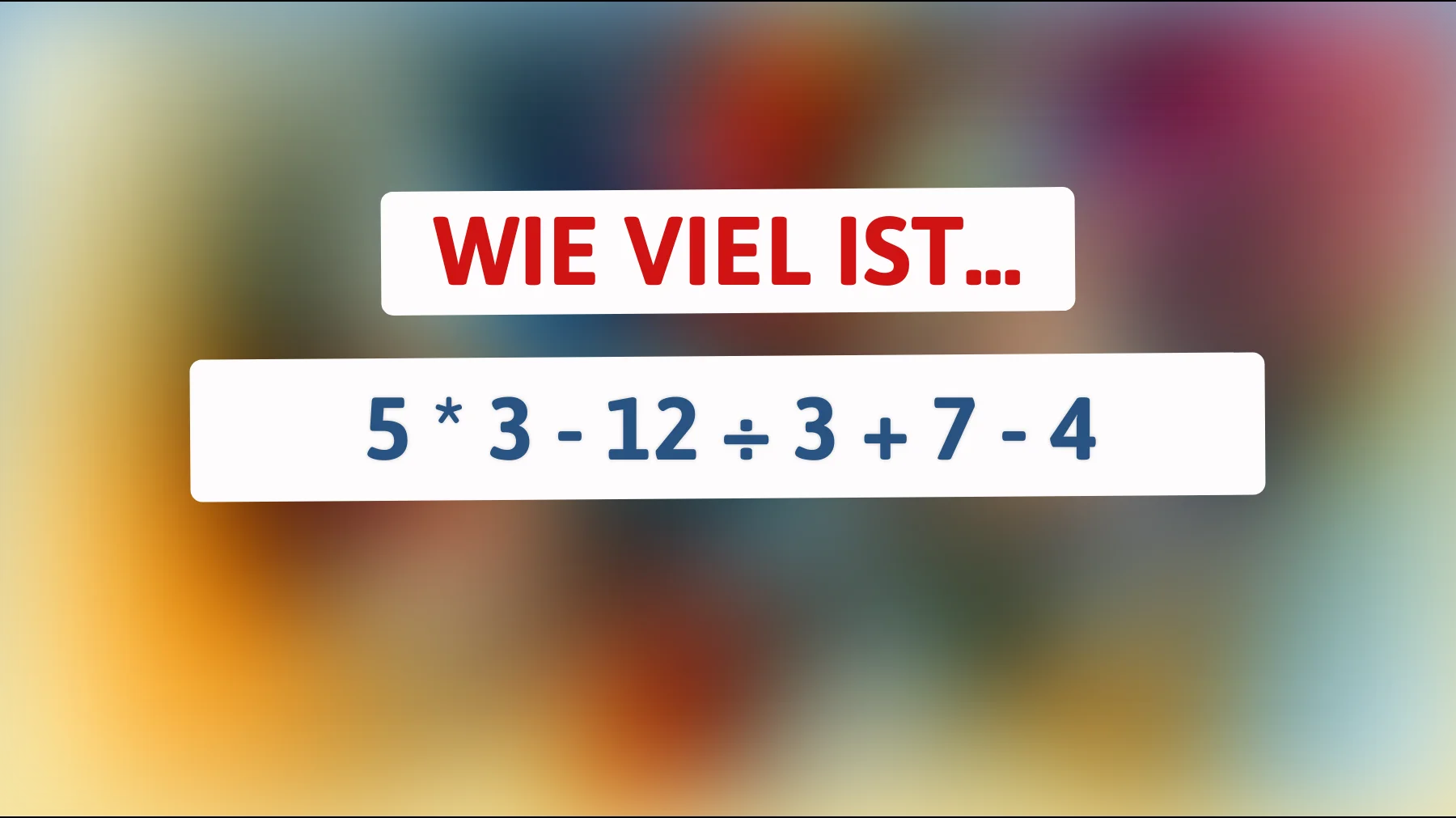 Nur für schlaue Denker: Kannst du dieses mathematische Rätsel schneller lösen als ein Taschenrechner?"