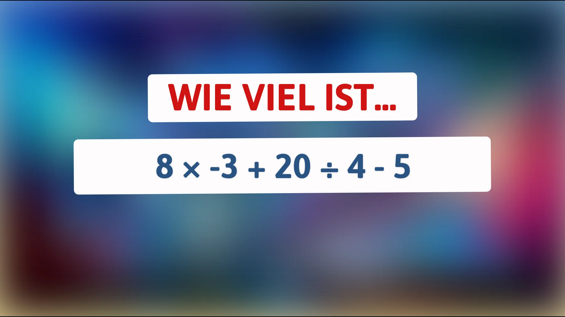 Schaffst du das? Dieses simple RechenrĂ€tsel bringt selbst Kluge ins Straucheln đ"